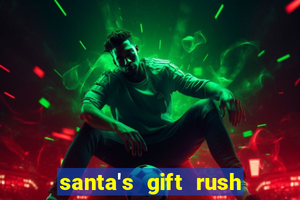 santa's gift rush demo pg